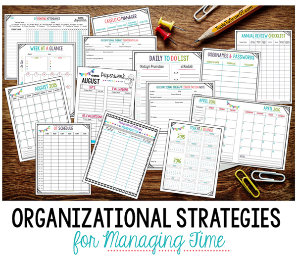 Organizational Strategies for Managing Time  
