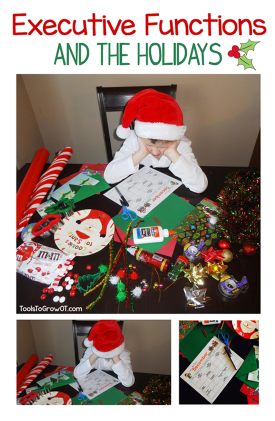 Tools to Grow - Executive Functioning Skills and the Holidays