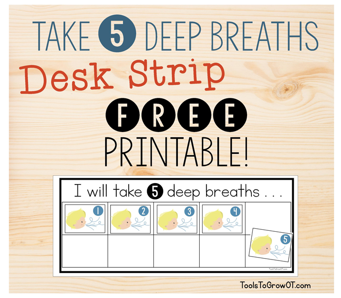 Take 5 Deep Breaths - Desk Strip FREE Printable!
