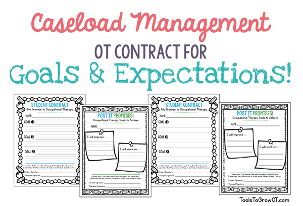 Caseload Management - Contracts for OT Goals and Expectations