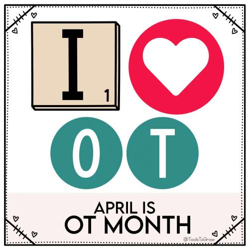April is OT Month! Here are some Occupational Therapy Month Resources, Activities, Handouts to promote OT.  October is Canadian Occupational Therapy OT Month!